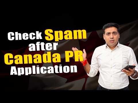 Most Important things to do after Canada PR Application