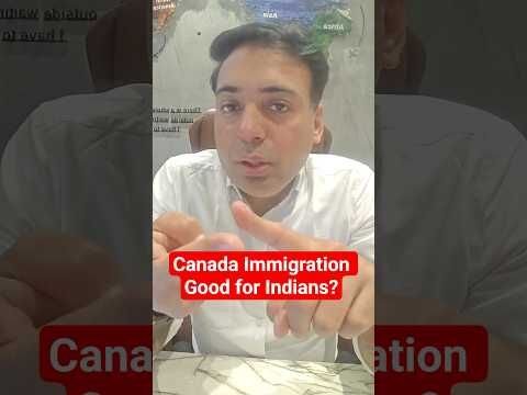 Is Canada Immigration Good for Indians?