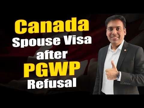 Canada Spouse Visa After PGWP Refusal | Eligibility, Funds & TEER 3 Job Explained!