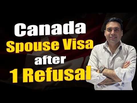 Canada Spouse Visa after 1 Refusal based on Master's Degree