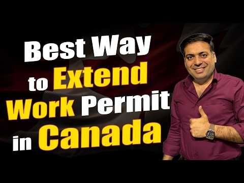 Francophone Mobility - Best Way to Extend 3 Years Work Permit in Canada